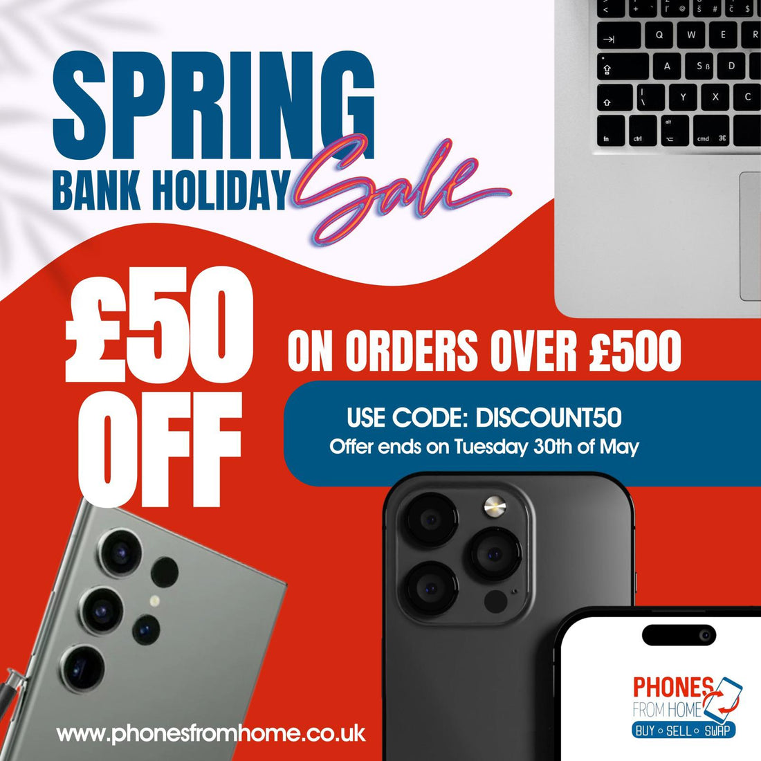 £50 OFF! Don't Miss Out Read Now! - Phones From Home