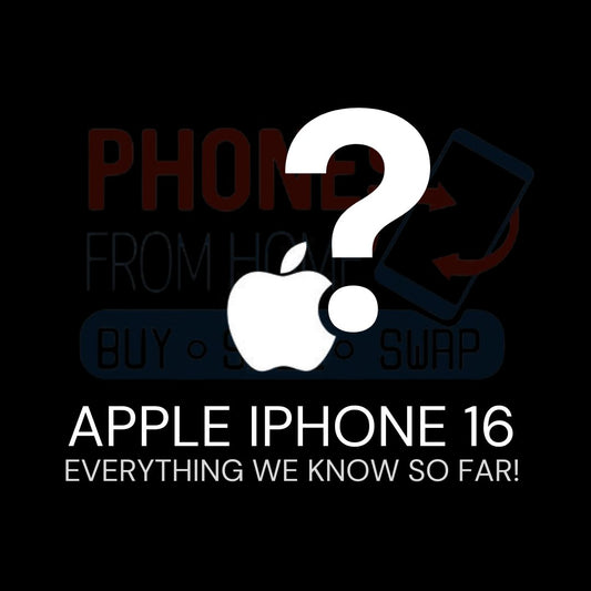Apple Iphone 16! - Phones From Home