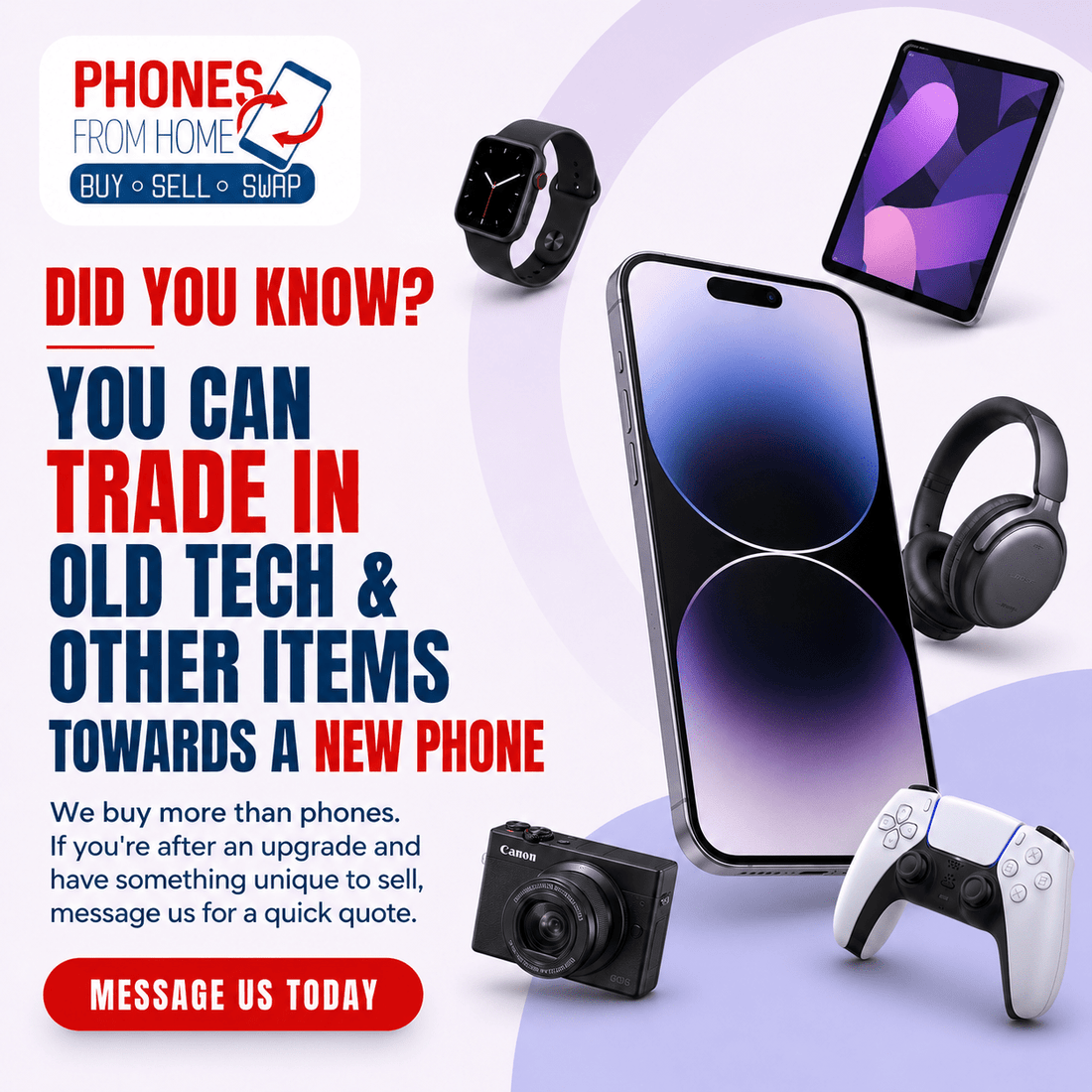 Did You Know You Can Trade In Old Tech Towards a New Phone? - Phones From Home