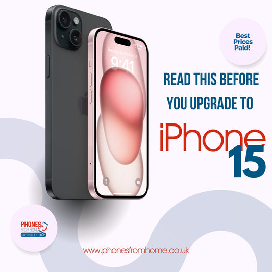Read This Before You Upgrade To iPhone 15! - Phones From Home