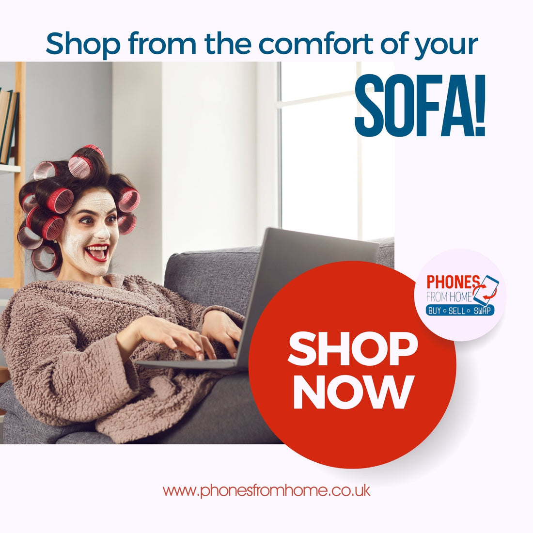Take advantage of our amazing offers and discount prices without leaving the comfort of your sofa! 🛋️ 😏 - Phones From Home